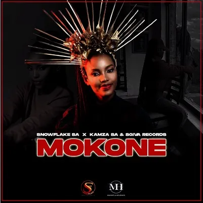 Snowflake SA, Kamza SA & Sgiva Record – Mokone Mp3 download